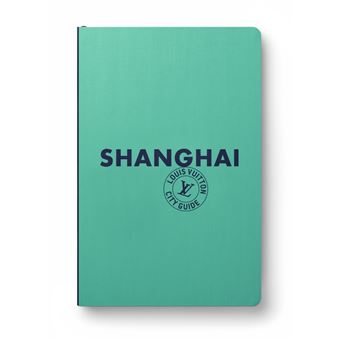 Shanghai City Guide 2024 (Français) - relié - Collectif, Axelle Thomas -  Achat Livre