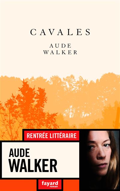 Cavales - Aude Walker - broché