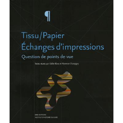Tissu / papier, échanges d'impression