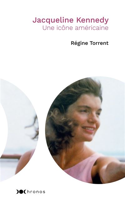 Jacqueline Kennedy - Régine Torrent - broché