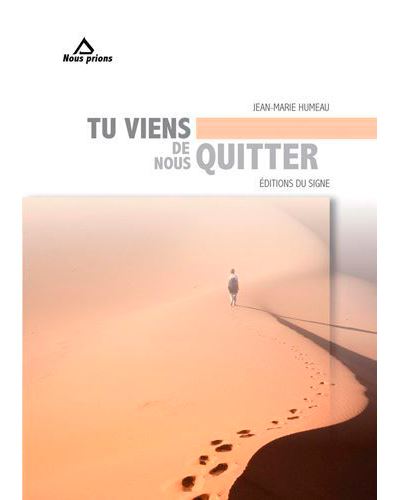 Tu viens de nous quitter