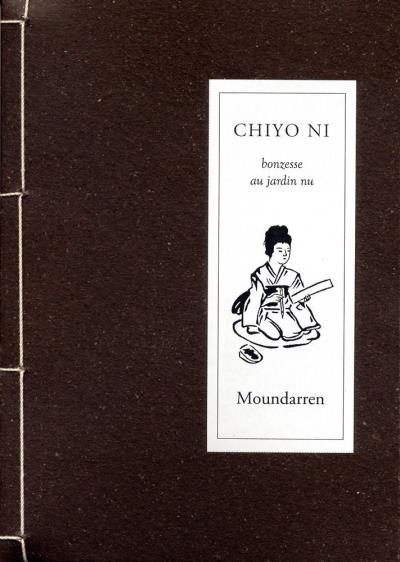 Chiyo Ni, bonzesse au jardin nu