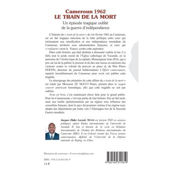 Cameroun 1962 le train de la mort