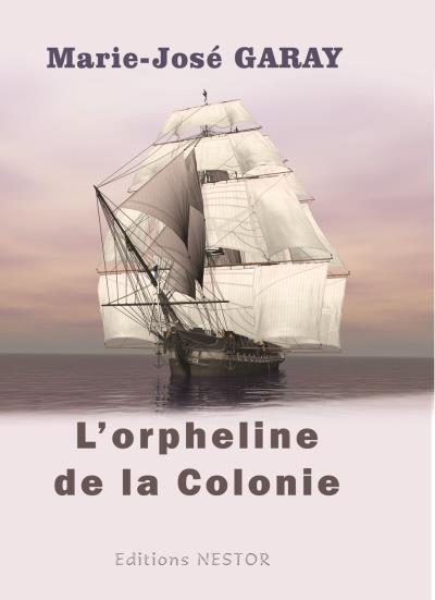 L'orpheline de la colonie