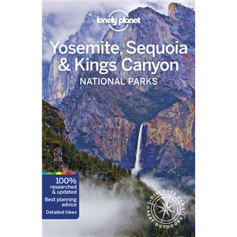 Yosemite, Sequoia & Kings Canyon National Parks 5ed -anglais-