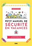Petit manuel de sécurité en vacances