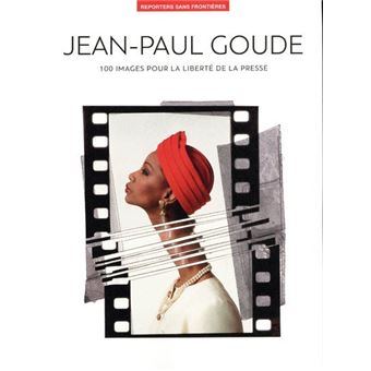 100 Photos de Jean-Paul Goude pour la liberté de la presse