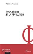 Rosa, Lénine et la révolution