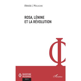 Rosa, Lénine et la révolution