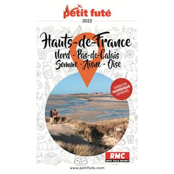 Guide Hauts-de-France 2022 Petit Futé