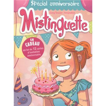 Mistinguette Mistinguette Special Anniversaire Amandine Greg Tessier Cartonne Livre Tous Les Livres A La Fnac