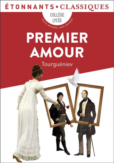 Premier Amour - Ivan Tourgueniev - Poche