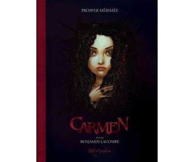Carmen - Benjamin Lacombe - cartonné