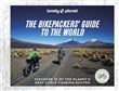 The Bikepackers' Guide to the world 1ed -anglais-