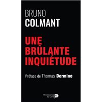 Une brûlante inquiétude