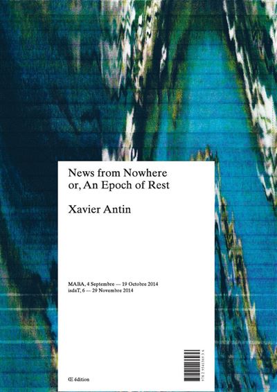 News from nowhere - Xavier Antin - broché