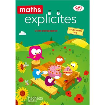 Maths Explicites CM1 - Guide pédagogique