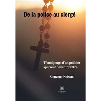 De la police au clergé