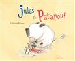 Jules et Patapouf