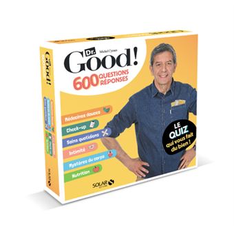 Dr. Good. 600 questions-réponses - Le quizz qui vous fait du bien !
