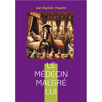 Medecin malgre lui - 1