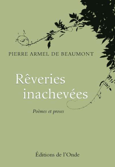 Rêveries inachevées