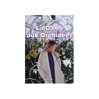 La dame aux orchidées