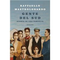 Gente del Sud. Storia di una famiglia