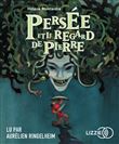 Persée et le regard de pierre