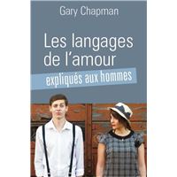 Les langages de l'amour expliqués aux hommes