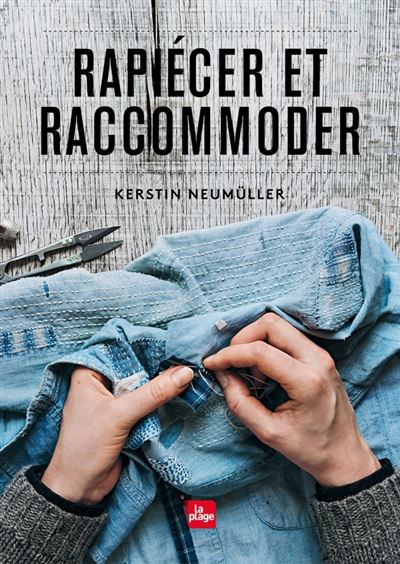 Rapiecer et raccommmoder