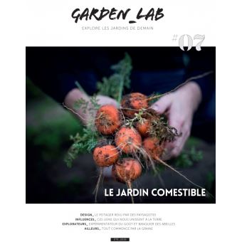 Garden_Lab #07 Le jardin comestible