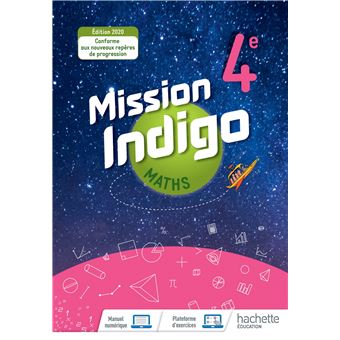 Mission Indigo Mathematiques Cycle 4 4eme Livre Eleve Ed 2020 Relie Christophe Barnet Agnes Villates Helena Berger Achat Livre Fnac