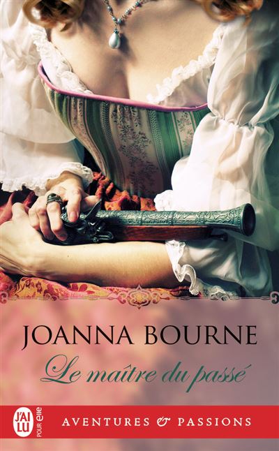 Le maître du passé - Joanna Bourne - Poche
