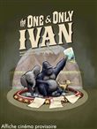 Le Seul et Unique Ivan (édition cinéma)