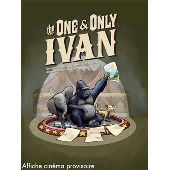 Le Seul et Unique Ivan (édition cinéma)