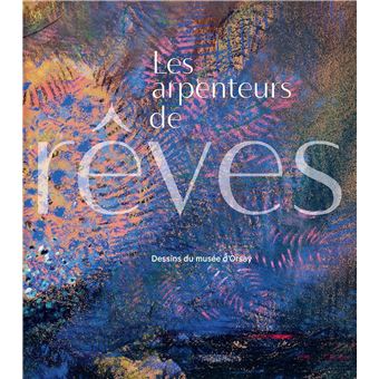 Les arpenteurs de rêves