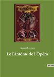 Le Fantôme de l'Opéra