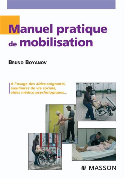Manuel pratique de mobilisation - Bruno Boyanov - broché
