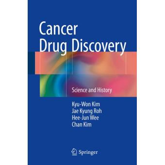 Cancer Drug Discovery - Relié - Kyu-Won Kim - Achat Livre Ou Ebook | Fnac