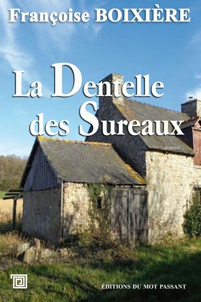 La dentelle des Sureaux