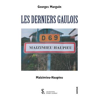 Les derniers Gaulois