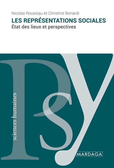 Les représentations sociales - Nicolas Roussiau - broché