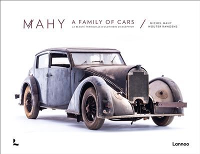 Mahy a family of cars - Michel Mahy - relié