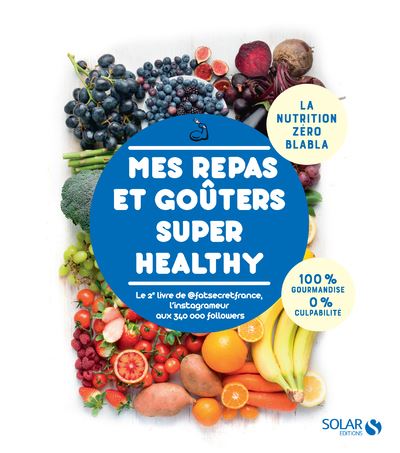 Mes repas et goûters super healthy - Marcello Rocco - broché