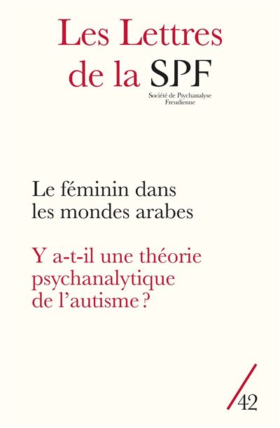 Les lettres de la spf,42:le feminin dans les mondes arabes