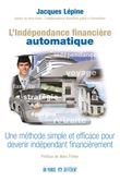 L'indépendance financière automatique