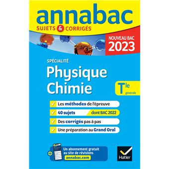 Annales du bac Annabac 2023 Physique-Chimie Tle générale (spécialité)