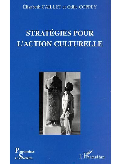 Stratégies pour l'action culturelle