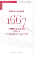 1667 Canal du Midi, début d'un long chantier